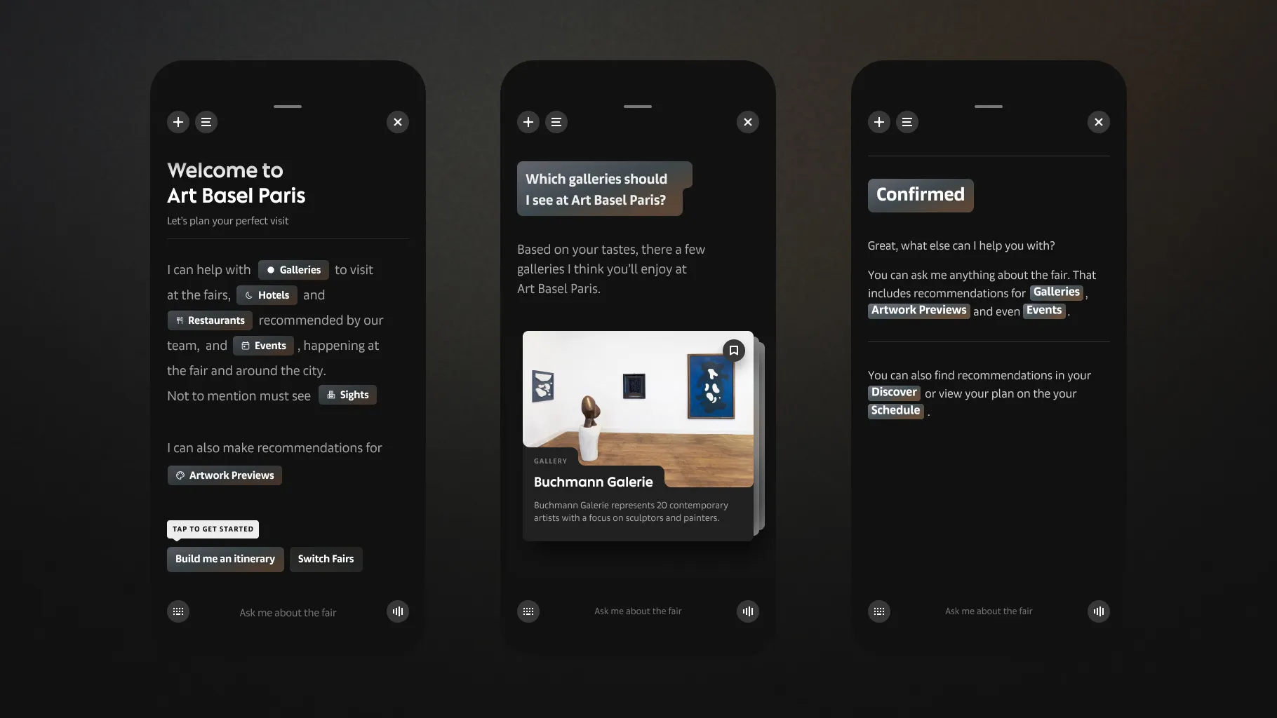 Three Companion screens: a welcome to Art Basel Paris with suggested topics, the answer to Which galleries should I see at Art Basel Paris? with a Buchmann Galerie card, and a Confirmed message