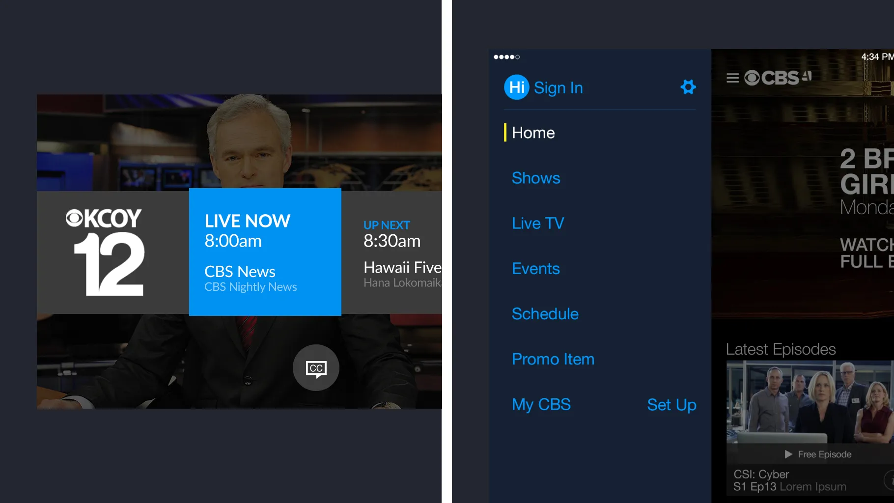 A CBS local station’s live schedule on TV, beside the CBS app’s menu with Home, Shows, Live TV, Events and Schedule