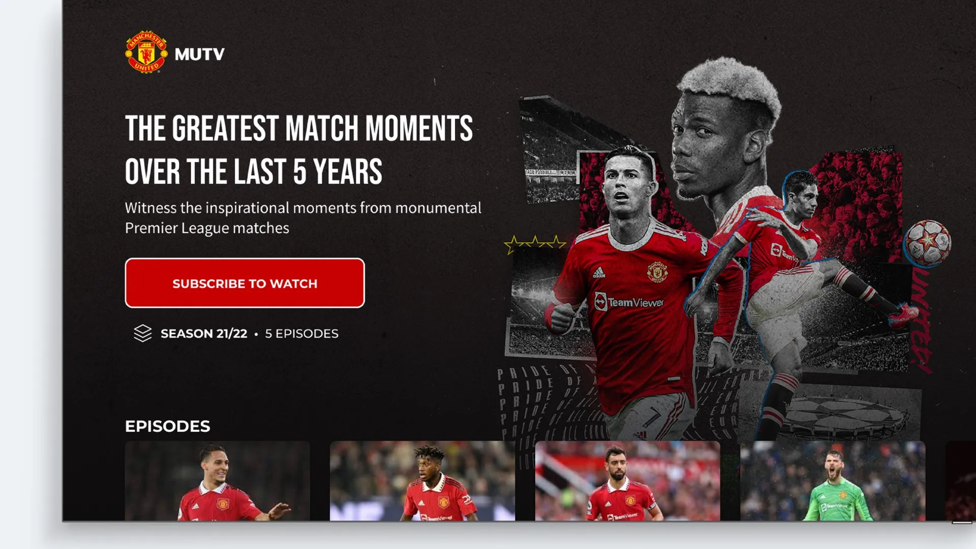 MUTV on TV: The Greatest Match Moments Over The Last 5 Years, with a Subscribe to watch button and episodes