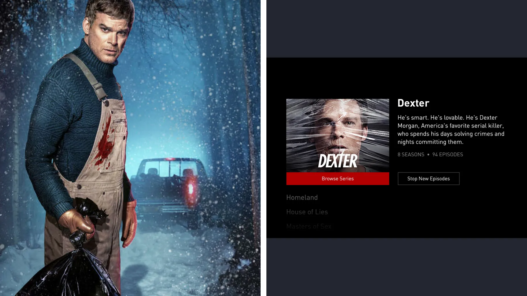 Dexter key art beside the Showtime TV app’s Dexter series page, with Browse Series and Stop New Episodes buttons
